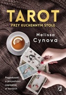 Tarot przy kuchennym stole. Pogaduszki o przyszłoś