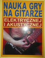 Nauka gry na gitarze elektrycznej i akustycznej Dorota Kozińska