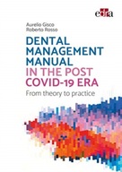 Dental management manual in the post Covid-19 era