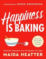 Heatter, Maida Happiness Is Baking: Cakes, Pies, Tarts, Muffins, Brownies,