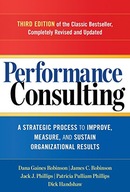 Performance Consulting: A Strategic Process to