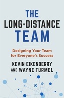 The Long-Distance Team: Designing Your Team for