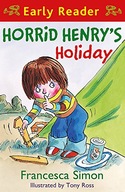 Horrid Henry Early Reader: Horrid Henry s