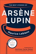 The Best Stories of Arsene Lupin Leblanc Maurice