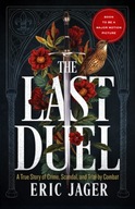 The Last Duel: Now a major film starring Matt
