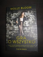GRA O WSZYSTKO (MOLLY BLOOM) KSIĄŻKA 320 STRON MIĘKKA OPRAWA R. WYD. 2018