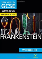 Frankenstein: York Notes for GCSE Workbook the