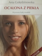 Ocalona z piekła Golędzinowska