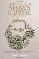 A Companion to Marx s Capital, Volume 2 Harvey