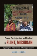 Power, Participation, and Protest in Flint,