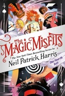 The Magic Misfits: The Fourth Suit Harris Neil