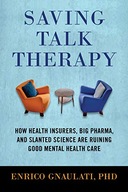 Saving Talk Therapy: How Health Insurers, Big