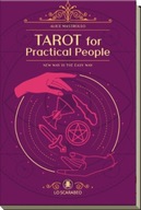 Tarot for Practical People: New Way is the Easy Way