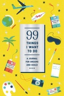 99 Things I Want to Do (Guided Journal): A