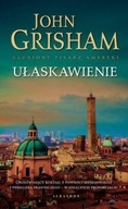 John Grisham - Ułaskawienie