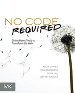 No Code Required: Giving Users Tools to Transform