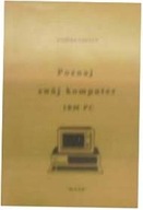 Poznaj swój komputer IBM PC - Łopuch