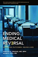 Ending Medical Reversal: Improving Outcomes,