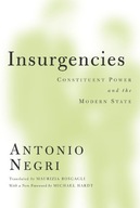 Insurgencies: Constituent Power and the Modern