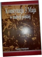 Konstytucja 3 Maja w tradycji polskiej -