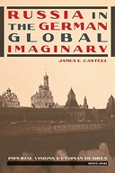 Russia in the German Global Imaginary: Imperial