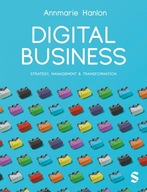 DIGITAL BUSINESS: STRATEGY, MANAGEMENT+TRANSFORMATION - Annmarie Hanlon (KS