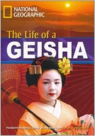 FOOTPRINT READING LIBRARY: LEVEL 1900: THE LIFE OF A GEISHA (BRE) with Mult