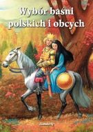 WYBÓR BAŚNI POLSKICH I OBCYCH