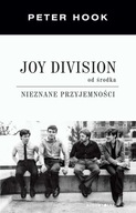 Joy Division od środka Nieznane przyjemności Peter Hook