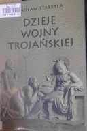 Dzieje wojny Trojańskiej - Stanisław Stabryła