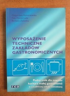 Wyposażenie techniczne zakładów gastronomicznych