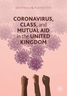 Coronavirus, Class and Mutual Aid in the United