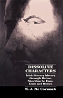 Dissolute Characters: Irish Literary History