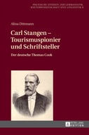 Carl Stangen - Tourismuspionier und