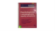 PSYCHOLOGICZNE I SOCJOLOGICZNE ASPEKTY ZARZĄDZANIA