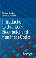 Introduction to Quantum Electronics and Nonlinear