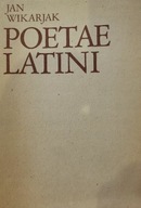 Poetae Latini J. Wikarjak