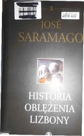 Historia oblężenia Lizbony - Jose Saramago