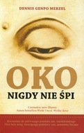 Oko nigdy nie śpi