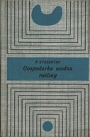 GOSPODARKA WODNA ROŚLINY - P. STREBEYKO