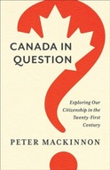 Canada in Question: Exploring Our Citizenship in