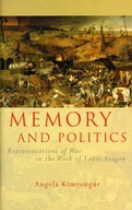 Memory and Politics: Representations of War in
