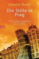 Die Stille in Prag Jaroslav Rudiš