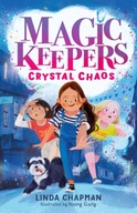 Magic Keepers: Crystal Chaos Chapman Linda