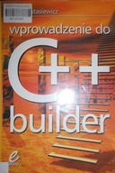 Wprowadzenie do C++ builder - Andrzej Stasiewicz
