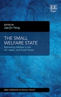 The Small Welfare State: Rethinking Welfare in