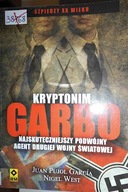 Kryptonim Garbo. Najskuteczniejszy podwójny agent