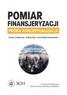 POMIAR FINANSJERYZACJI PRÓBA KONCEPTUALIZACJI