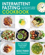 Intermittent Fasting Cookbook: Fast-Friendly