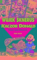 WUJEK SKNERUS I KACZOR DONALD TOM 4 OSTATNI Z KLANU MCKWACZÓW